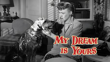 My Dream Is Yours