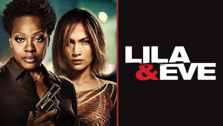Lila and Eve