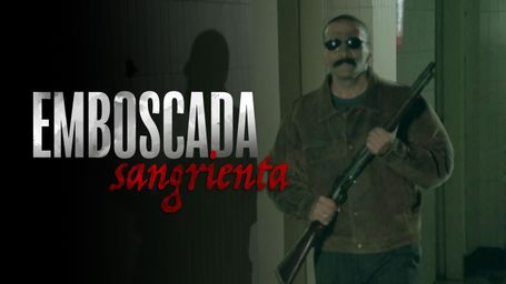 Emboscada Sangrienta