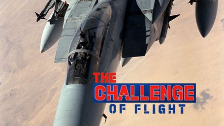 The Challenge Of Flight