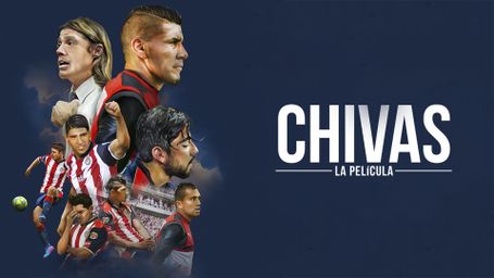 Chivas, la película