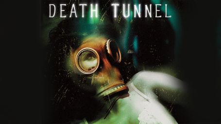 Death Tunnel