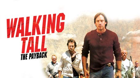 Walking Tall: The Payback