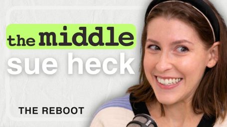 THE MIDDLE PODCAST! Eden Sher on Sue Heck's Legacy & Life After the Show!