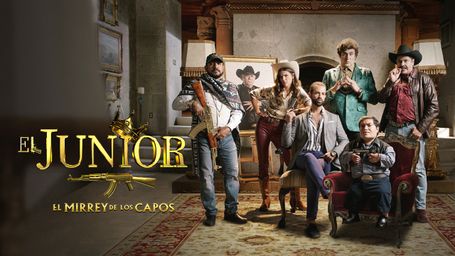 El Junior: El mirrey de los capos