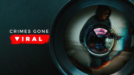 Crimes Gone Viral