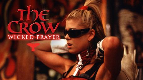 The Crow: Wicked Prayer