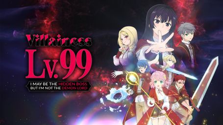 Villainess Level 99: I May Be the Hidden Boss but I'm Not the Demon Lord