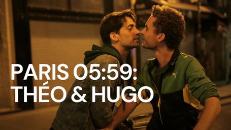 Paris 05:59 - Theo and Hugo