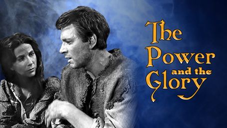 The Power and the Glory