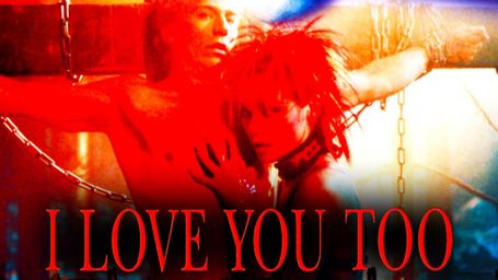 I Love You Too