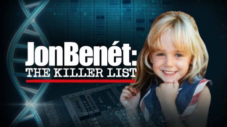 JonBenet The Killer List
