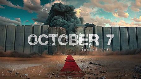 October 7th: Inside Job