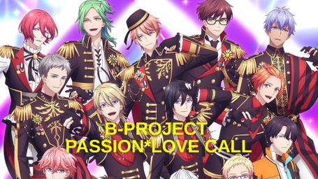 B-Project Passion*Love Call