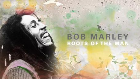 Bob Marley: Roots of the Man