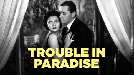 Trouble in Paradise