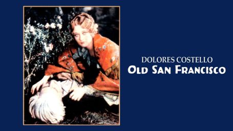 Old San Francisco