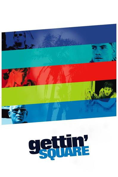 How to watch and stream Gettin' Square - 2003 on Roku