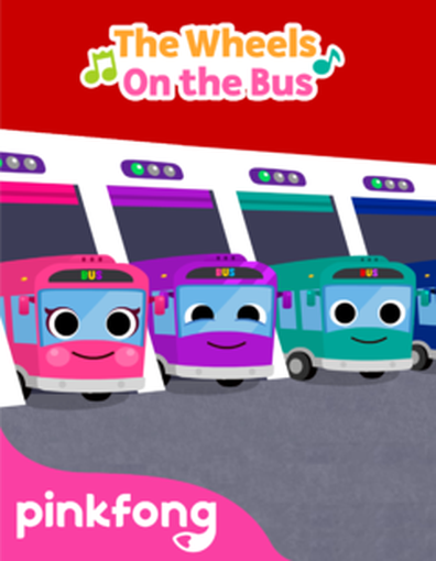 How to watch and stream The Wheels On the Bus - Pinkfong! Bus Songs ...