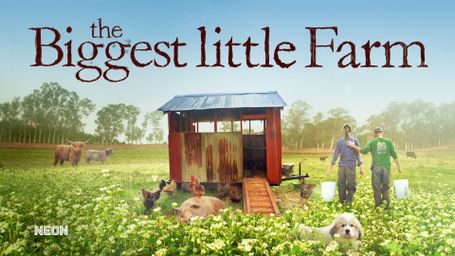 The Biggest Little Farm