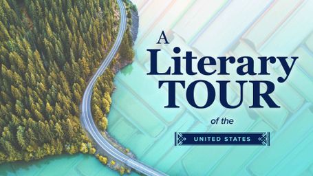 A Literary Tour of the United States
