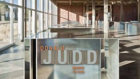 Donald Judd: Marfa Texas