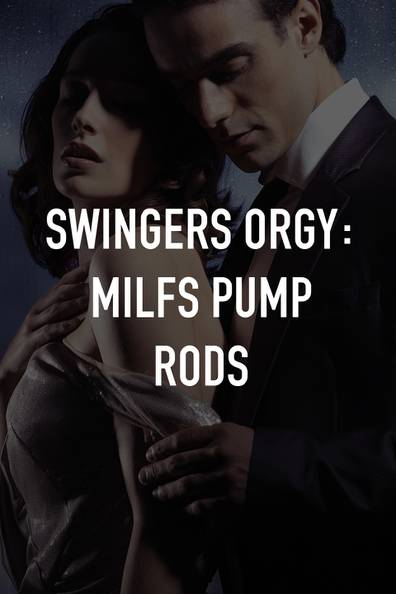 Swingers Orgy Film