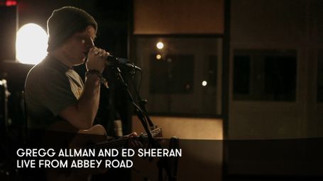 Gregg Allman And Ed Sheeran - Live from Abbey Road