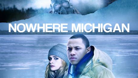 Nowhere, Michigan