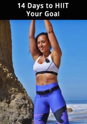 14 Days to HIIT Your Goal