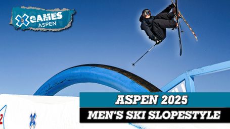 X Games Aspen 2025: Men's Ski Slopestyle