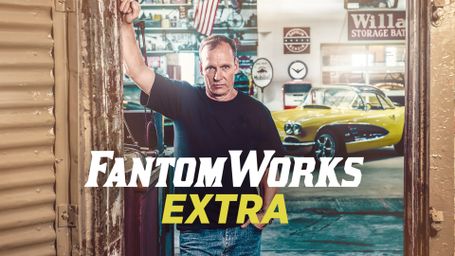 FantomWorks: Extra