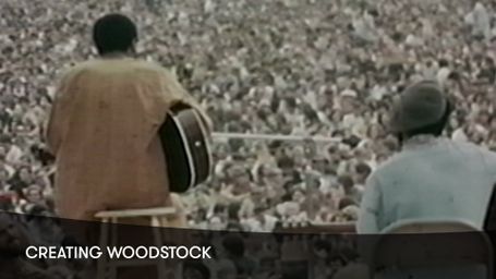 Creating Woodstock