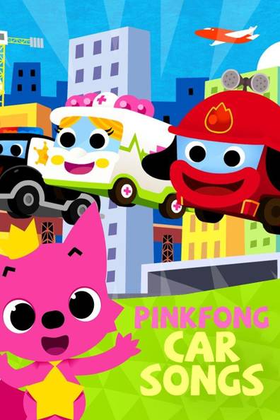How to watch and stream Pinkfong, Car Songs - 2014-2022 on Roku