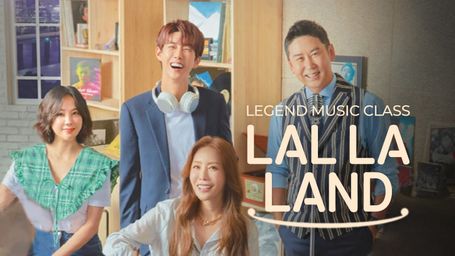 Legend Music Class - Lal La Land