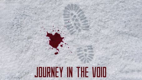Journey in the Void