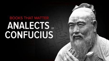 Books That Matter: The Analects of Confucius