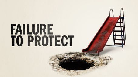 Failure to Protect