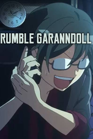 Anime Like RUMBLE GARANNDOLL