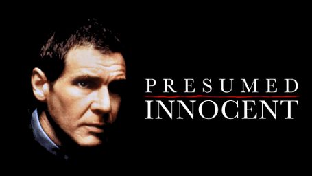 Presumed Innocent