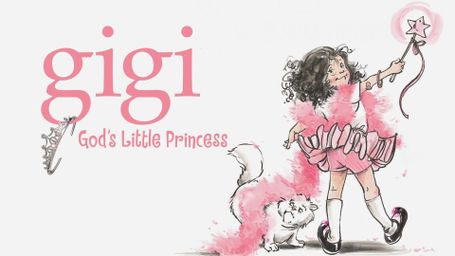 Gigi: God's Little Princess