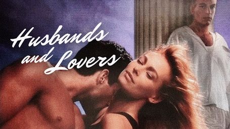 Husbands and Lovers