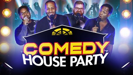 Comedy House Party