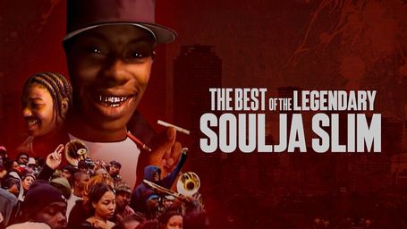 The Legendary Soulja Slim
