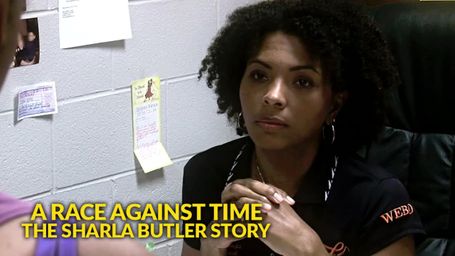 A Race Against Time: The Sharla Butler Story