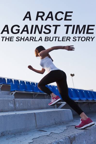 How to watch and stream A Race Against Time: The Sharla Butler Story ...