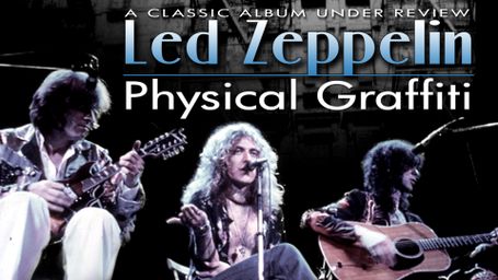 Led Zeppelin - Physical Graffiti: A Classic Album Under Review