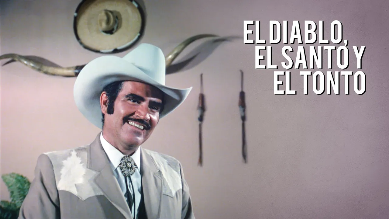 El Diablo, el Santo y el Tonto