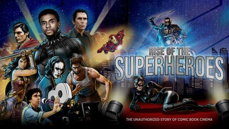Rise of the Superheroes