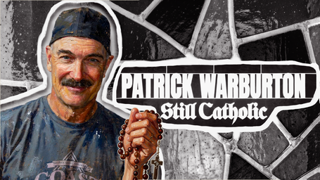 Patrick Warburton - Still Catholic